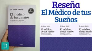 El medico de tus sueños - javier galvis