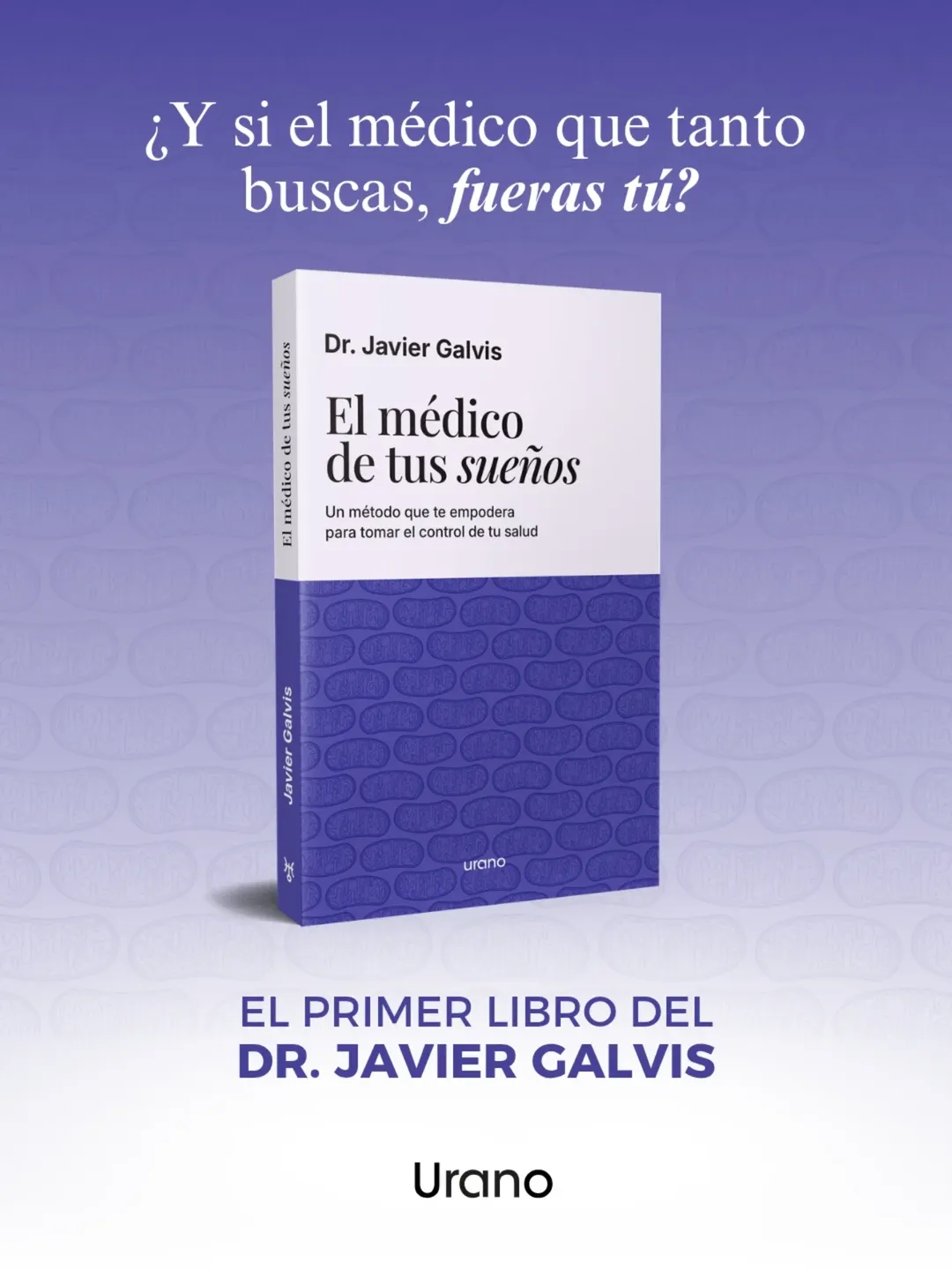 El medico de tus sueños - javier galvis banner 2