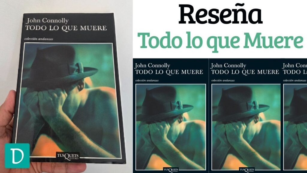 Todo lo que muere - John Connolly