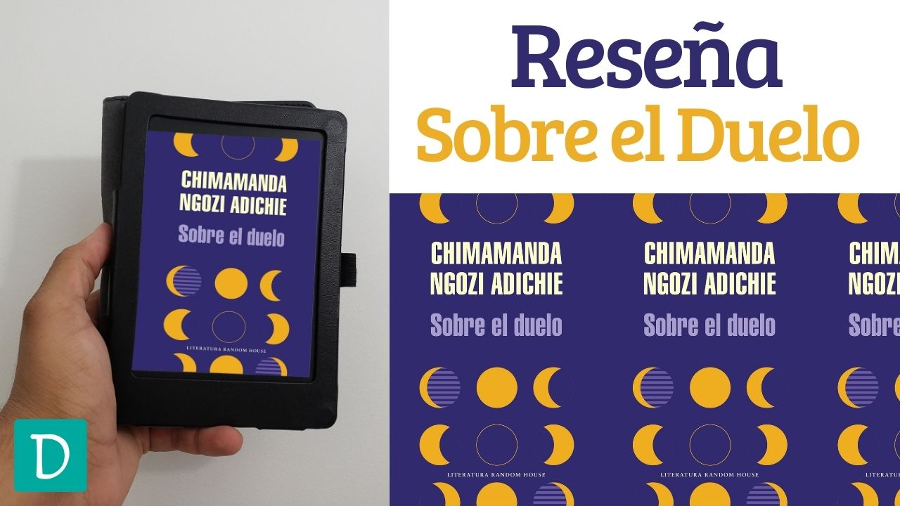 Sobre el duelo chimamanda ngozi adichie Opinion