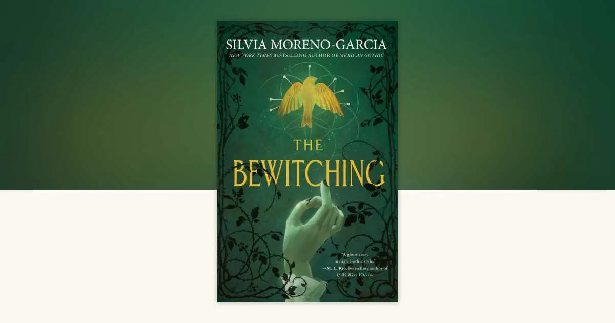 The Bewitching Silvia moreno garcia Banner 1
