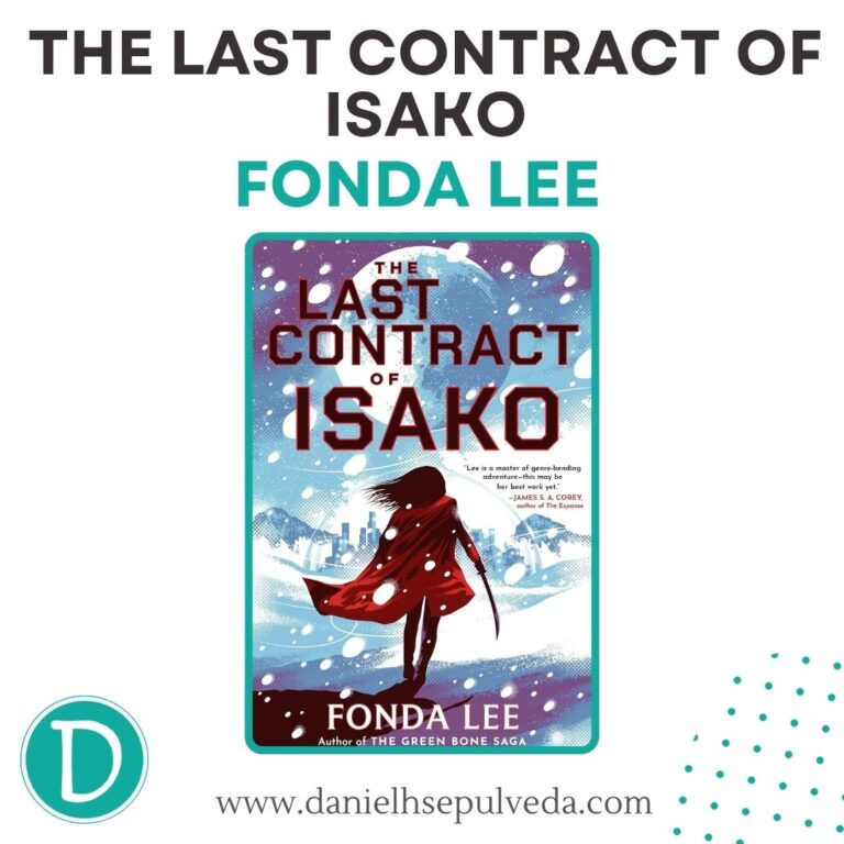 The Last Contract of Isako - Fonda Lee
