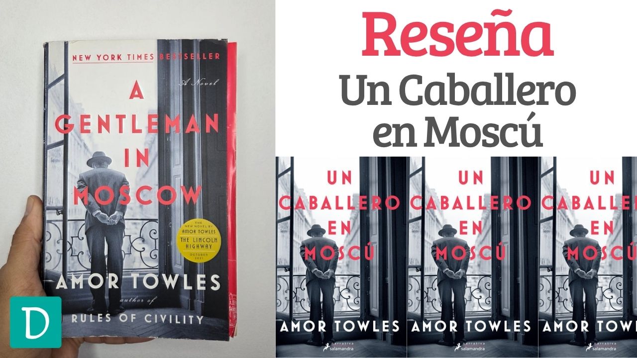 Un caballero en moscu amor towles opinion