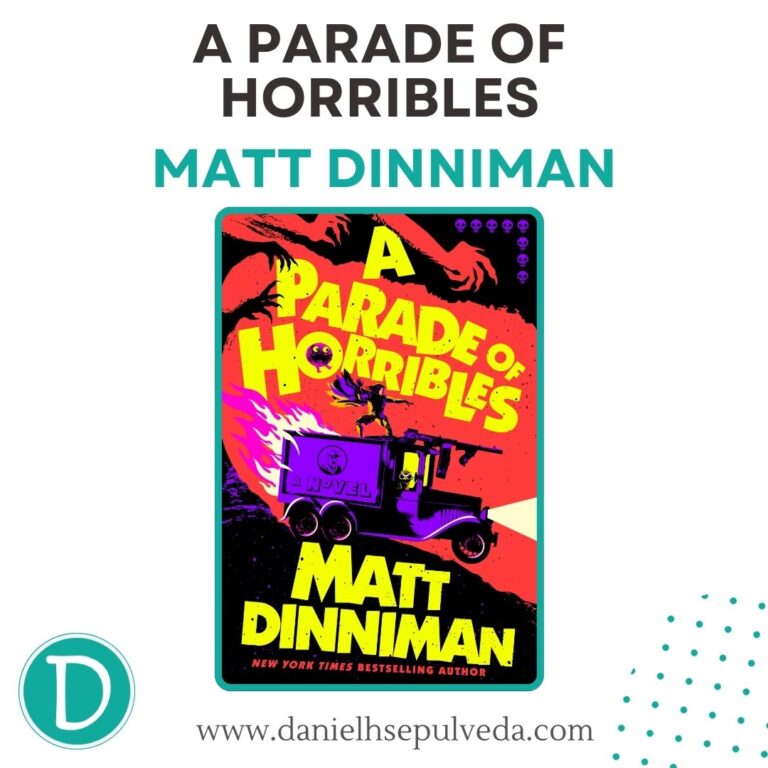 a parade of horribles - matt dinniman