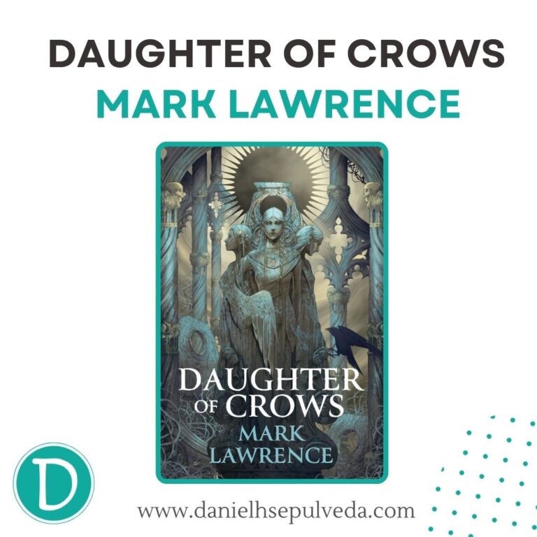 daughter of crows - mark lawrence
