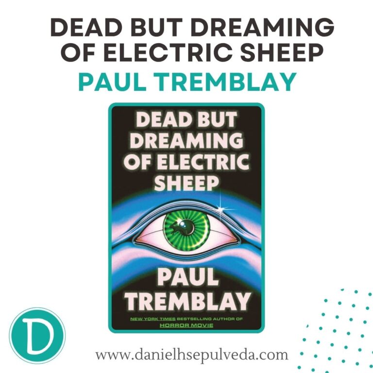 dead but dreaming of electric sheep paul tremblay mejores libros de terror 2026