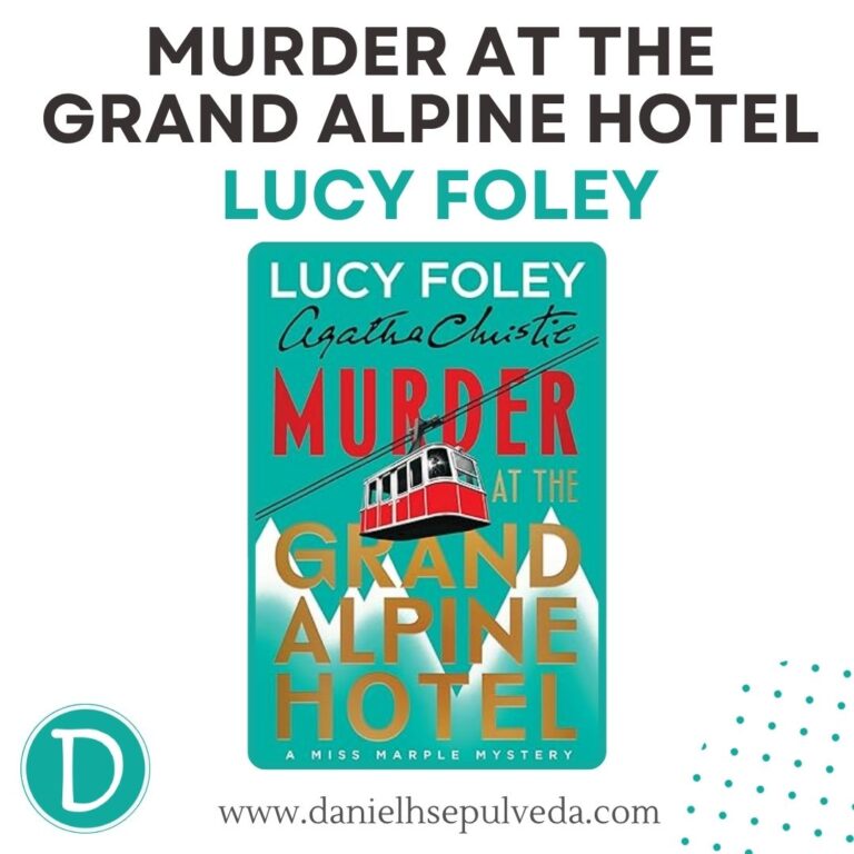 murder at the grand alpine hotel - lucy foley