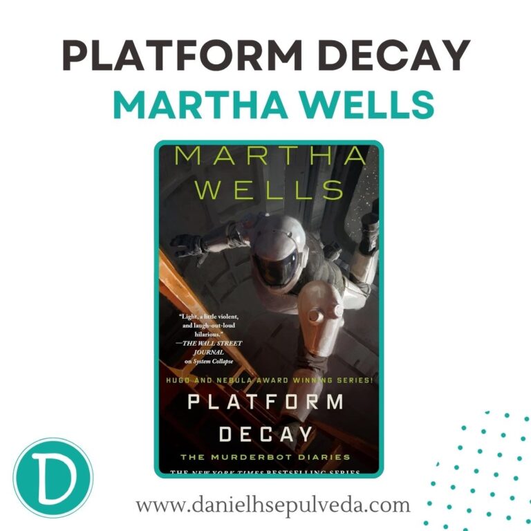 platform decay - martha wells