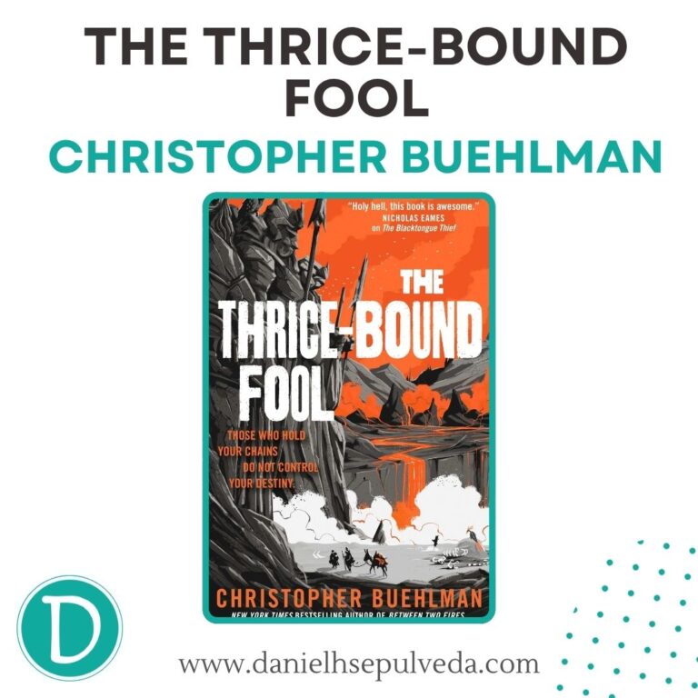 the thrice bound fool christopher buehlman
