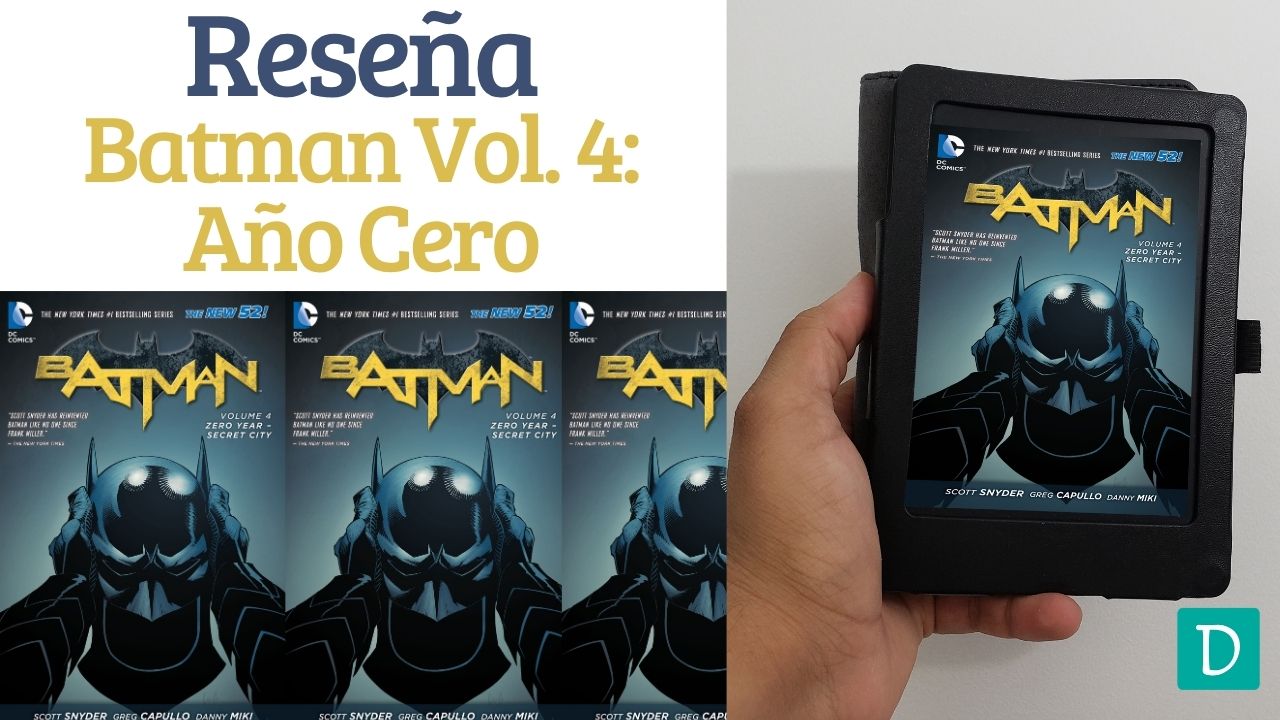 Batman volumen 4 año cero ciudad secreta