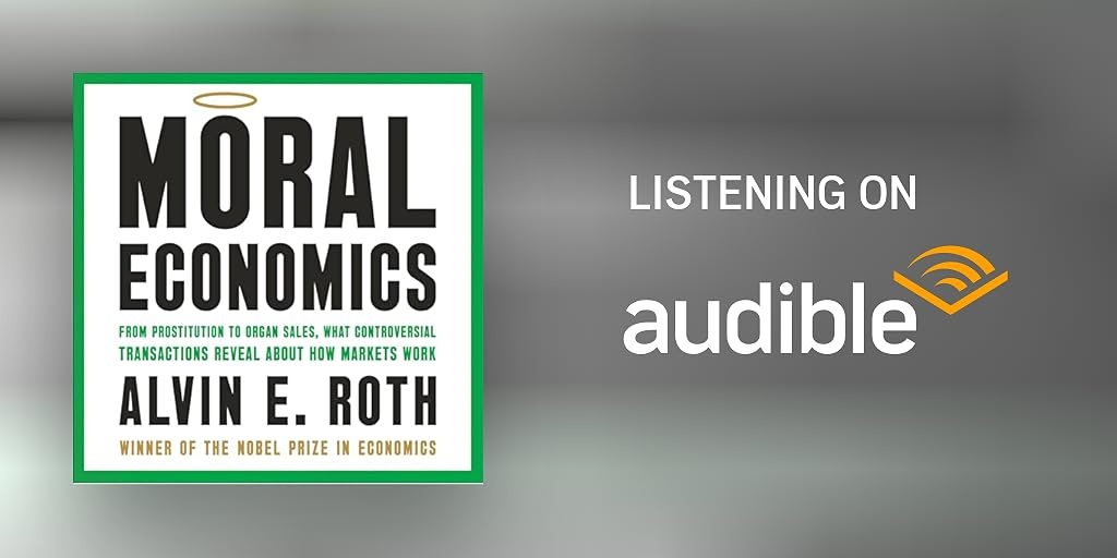 Moral Economics Alvin Roth Banner 1