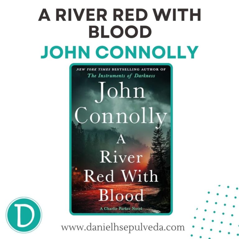 a river red with blood - john connolly