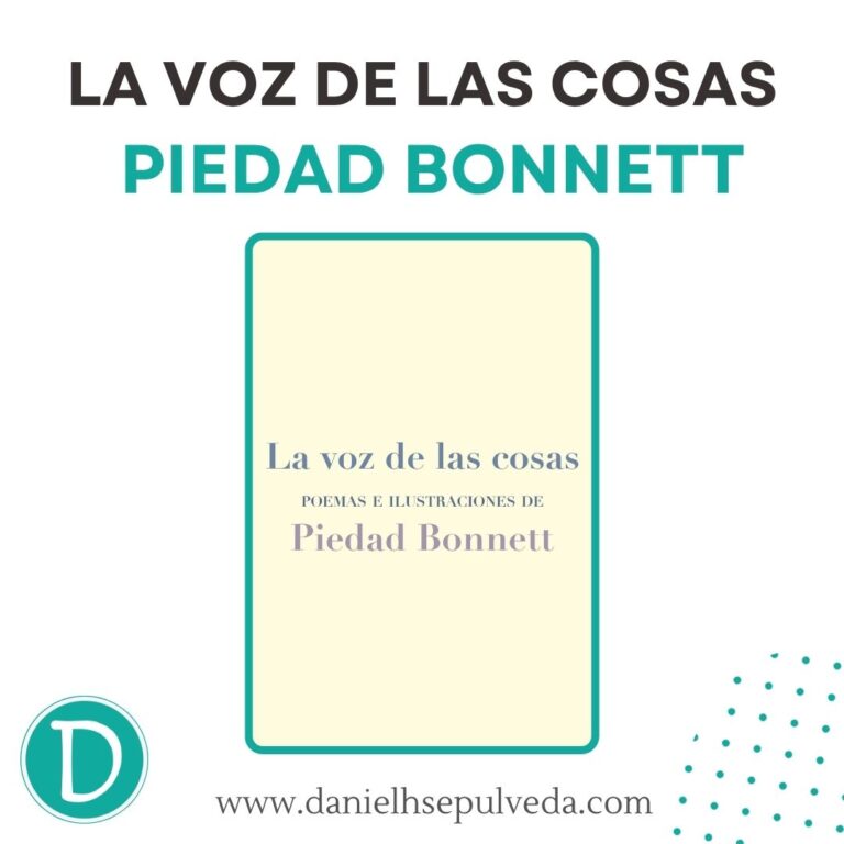la voz de las cosas piedad bonnett